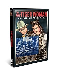 The Tiger Woman (1944) Complete 12 Chapter Republic Movie Serial ...